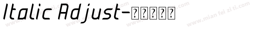 Italic Adjust字体转换